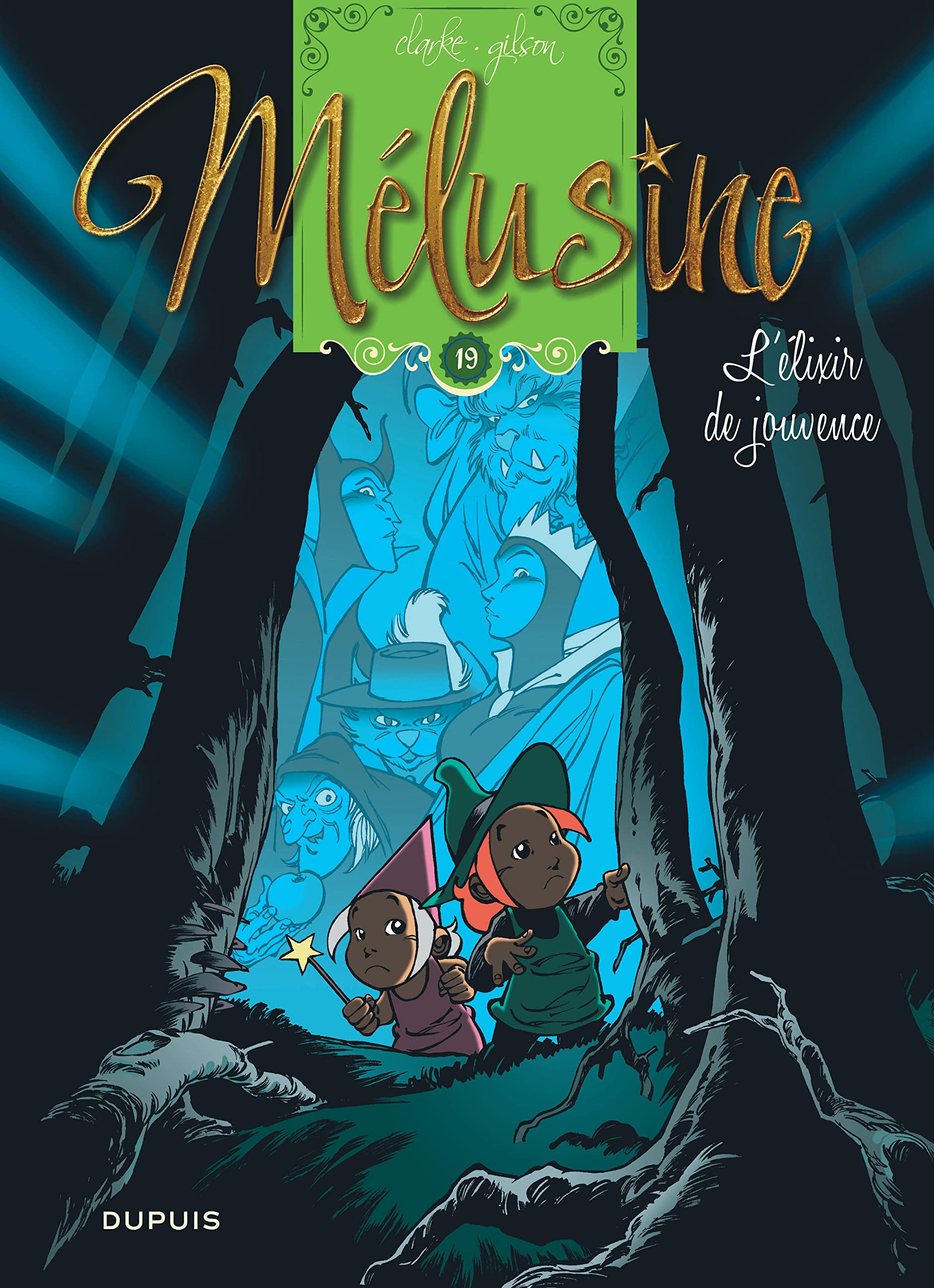 Mélusine. Vol. 19. L'élixir de jouvence