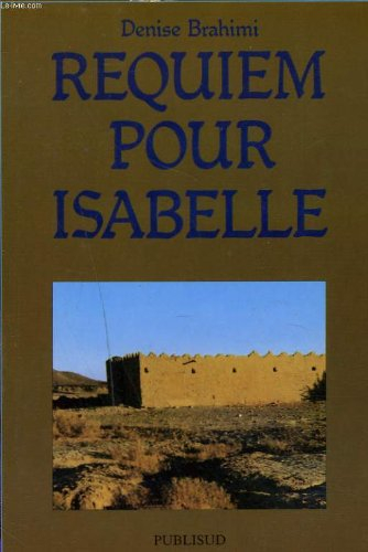 Requiem pour Isabelle Eberherdt