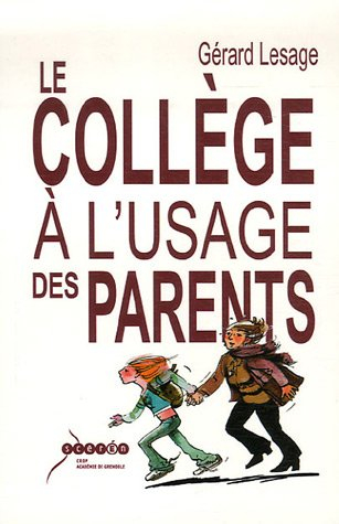 Le collège à l'usage des parents