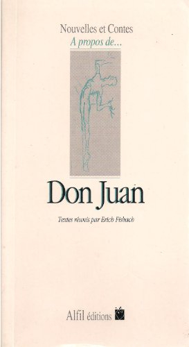 a propos de-- don juan