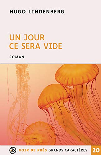 Un jour ce sera vide