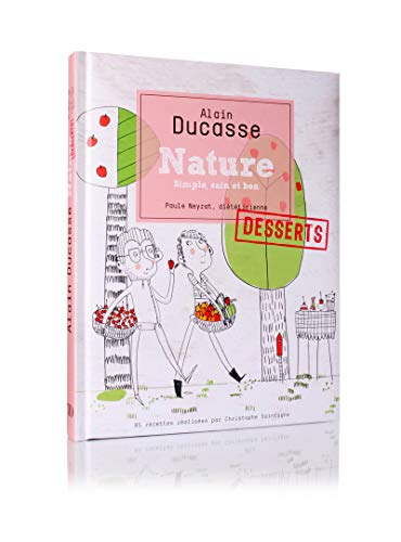 Nature : desserts