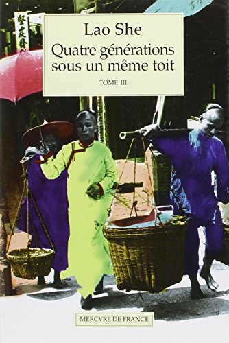 Quatre générations sous un même toit. Vol. 3