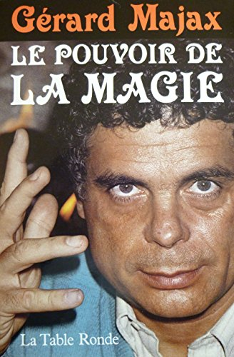 Le Pouvoir de la magie