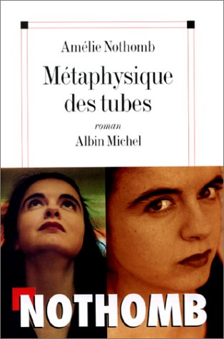 Métaphysique des tubes