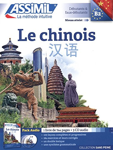 Le chinois sans peine : niveau atteint B2