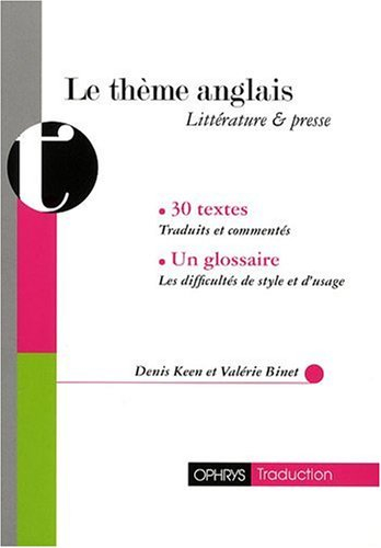 Le thème anglais : littérature & presse