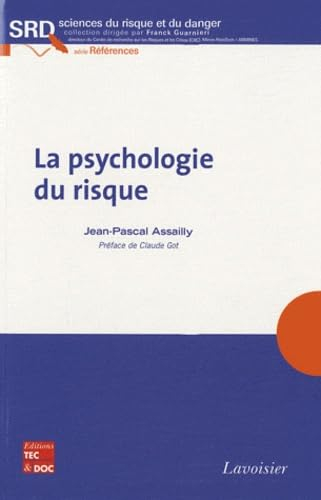 La psychologie du risque
