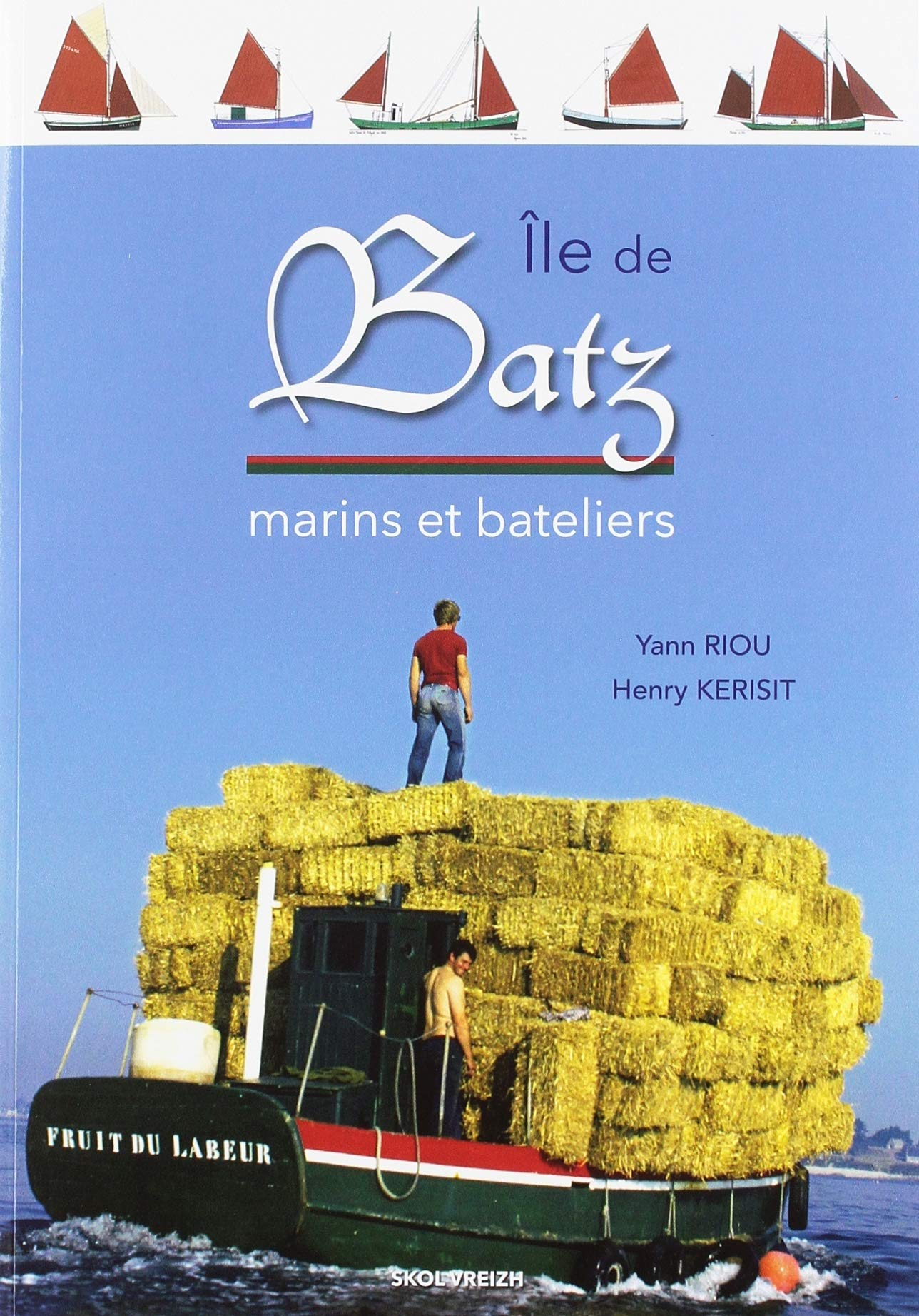 Ile de Batz : marins et bateliers