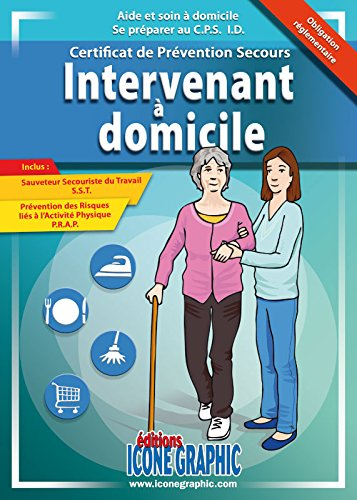Intervenant à domicile : préparation au Certificat de prévention secours, CPS