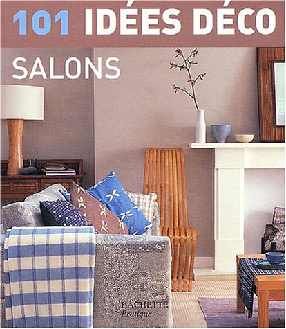101 idées déco salons