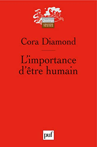 L'importance d'être humain : et autres essais de philosophie morale