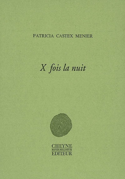 X fois la nuit
