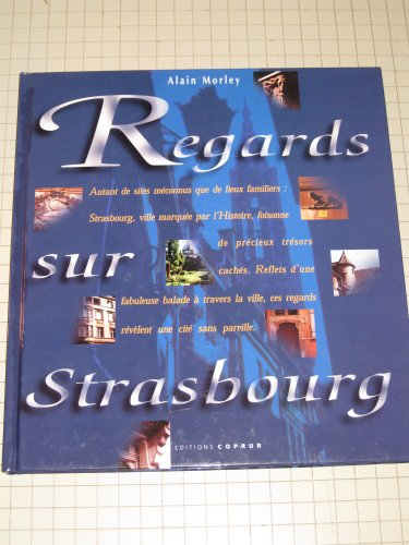 Regards sur Strasbourg