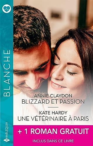 Blizzard et passion - Une vétérinaire à Paris + 1 roman gratuit