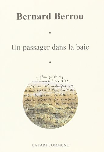 Un passager dans la baie