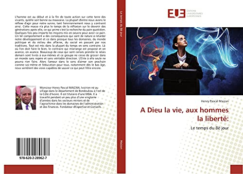 A Dieu la vie, aux hommes la liberté