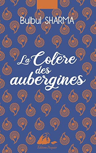 La colère des aubergines : récits gastronomiques