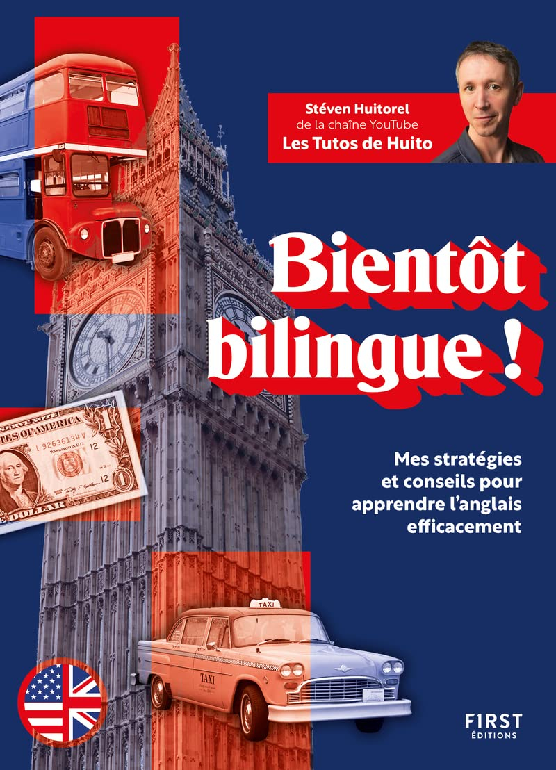 Bientôt bilingue ! : mes stratégies et conseils pour apprendre l'anglais efficacement