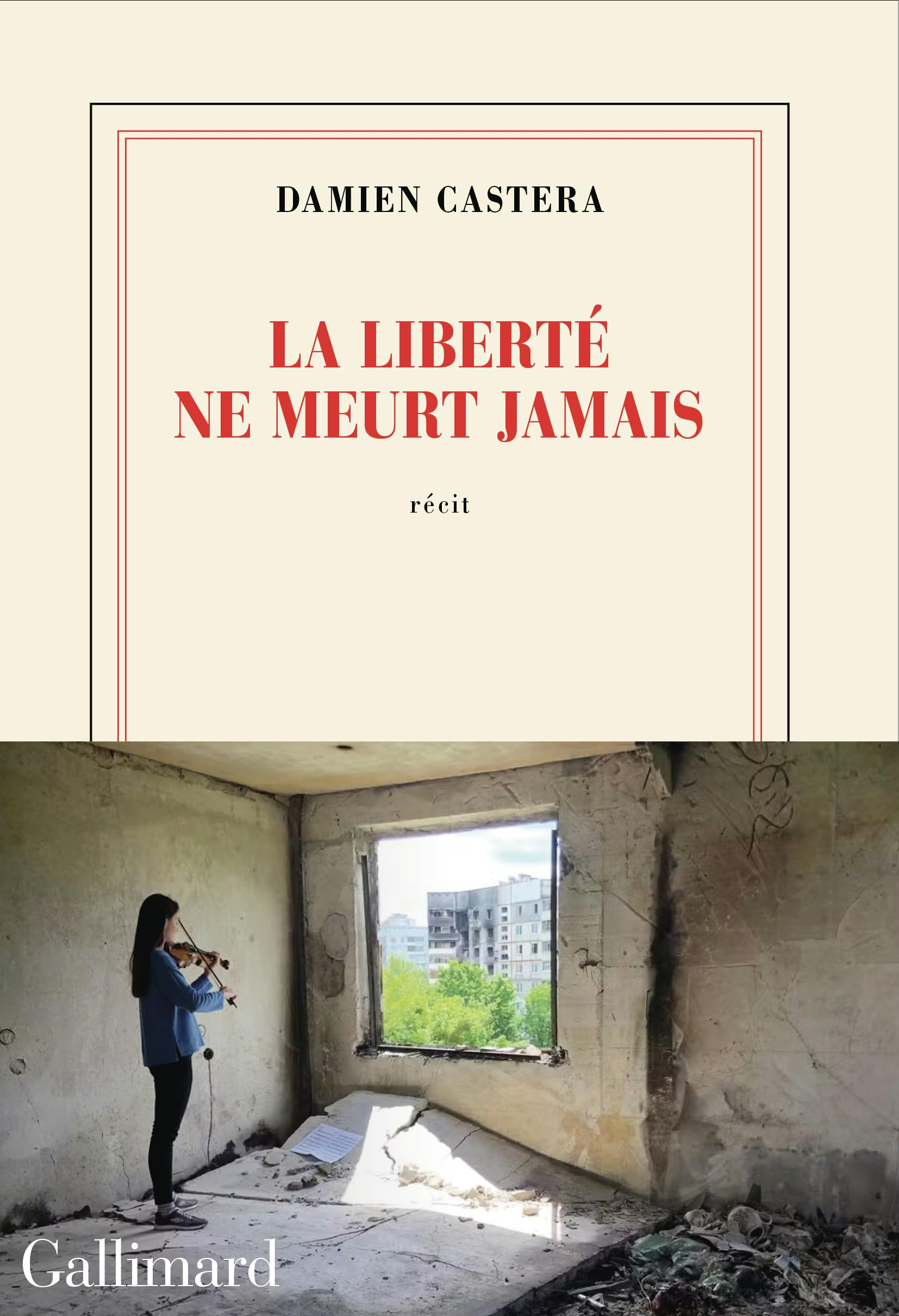 La liberté ne meurt jamais : journal d'Ukraine