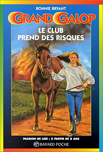 le club prend des risques. : 3ème édition