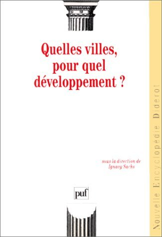 Quelles villes pour quel développement ?