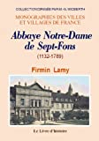L'ancien Sept-Fons - 1132-1789