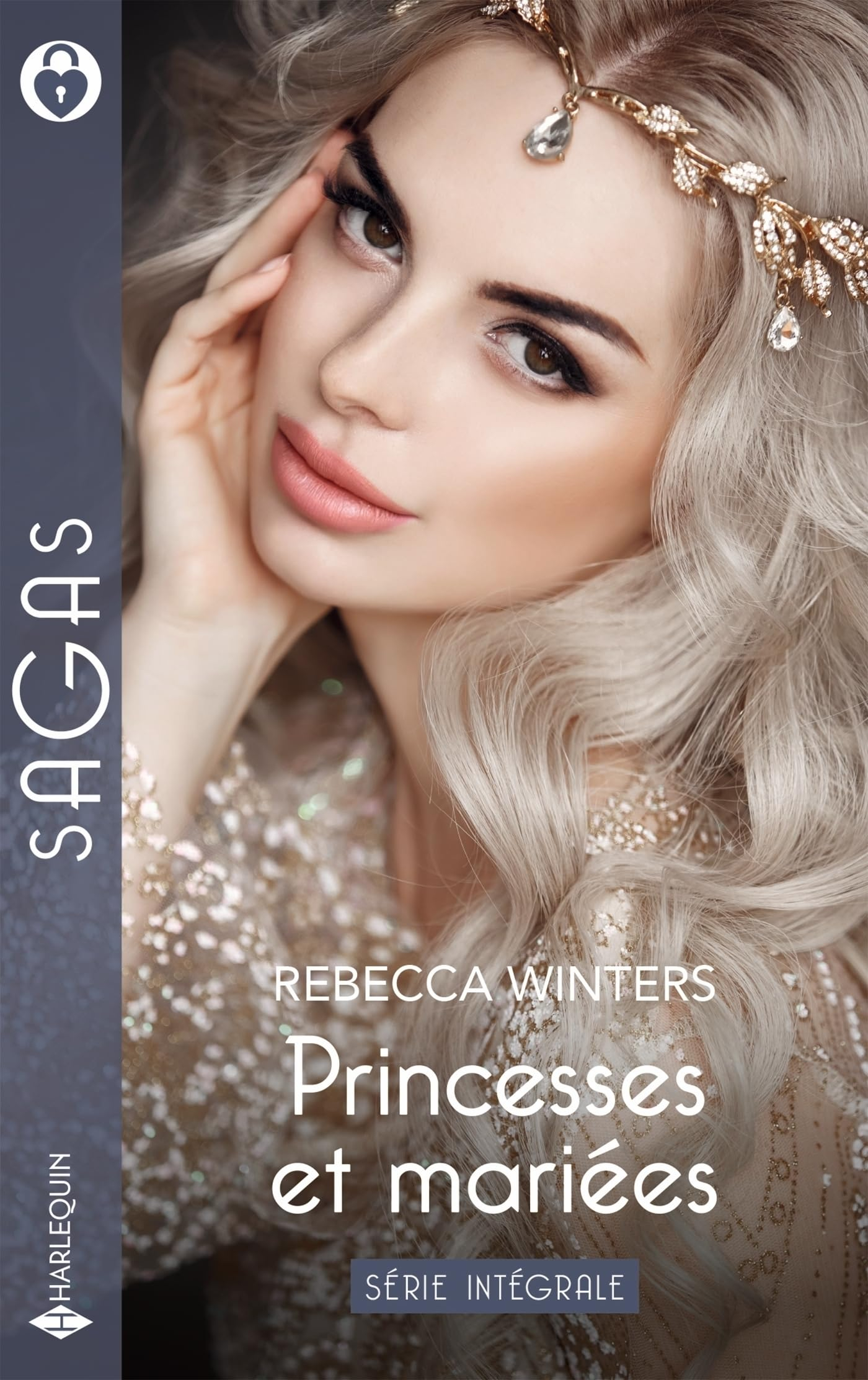 Princesses et mariées : série intégrale