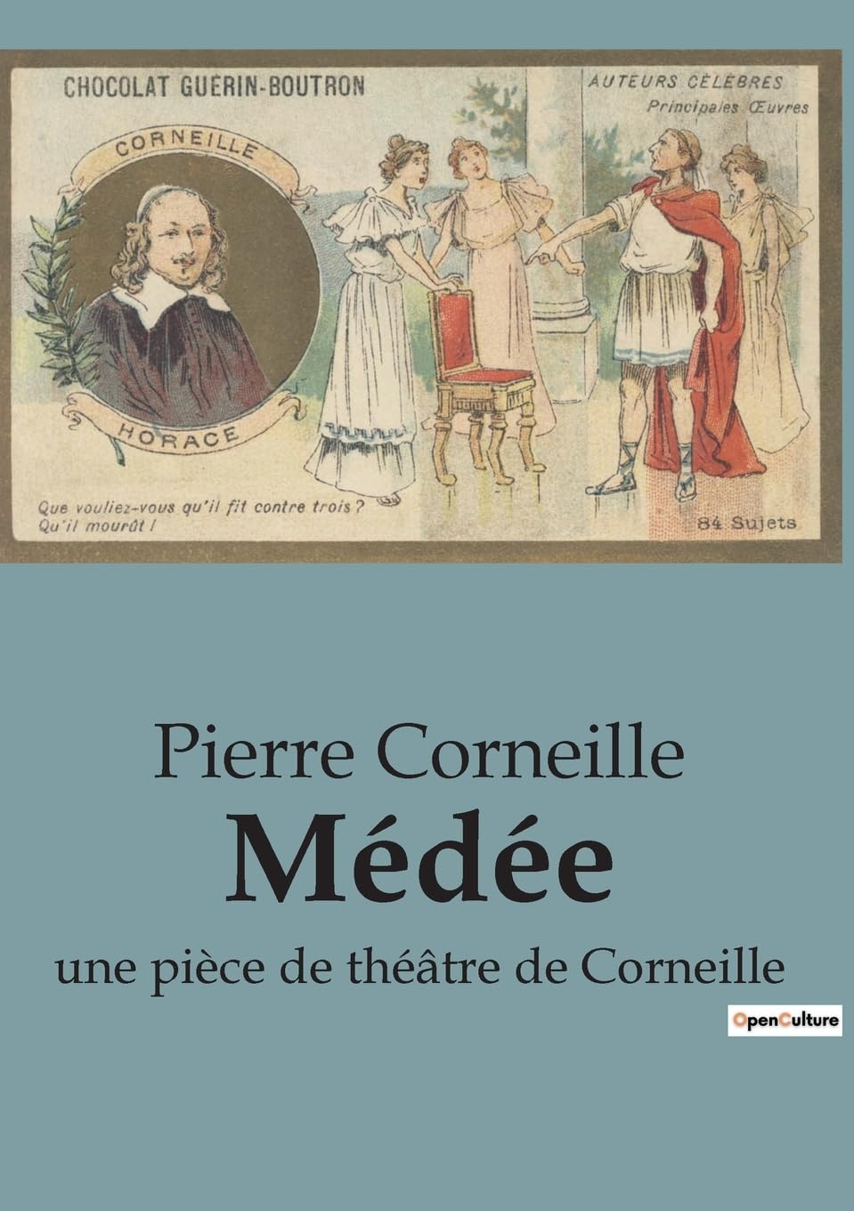 Médée : une pièce de théâtre de Corneille