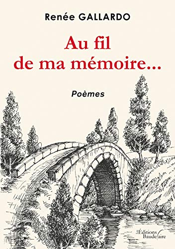Au fil de ma mémoire...
