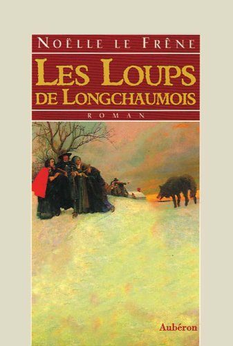 Les loups de Longchaumois