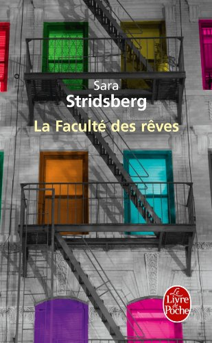 La faculté des rêves : annexe à la théorie sexuelle