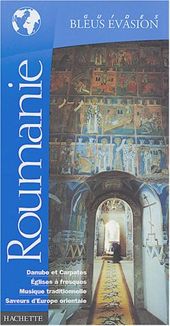 Roumanie : Danube et Carpates, églises à fresques, musique traditionnelle, saveurs d'Europe oriental