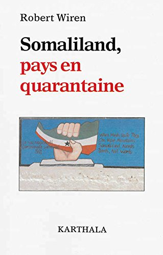 Somaliland, pays en quarantaine