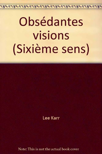 obsédantes visions (sixième sens)