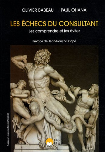 Les échecs du consultant : les comprendre et les éviter