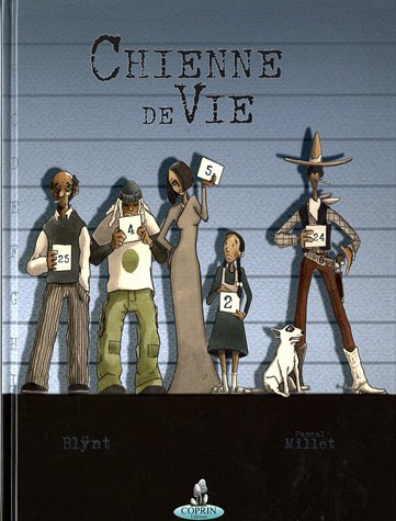 Chienne de vie