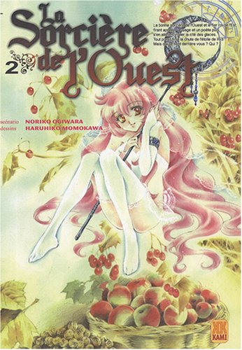 La sorcière de l'Ouest. Vol. 2