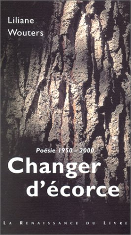 Changer d'écorce