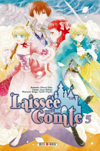 Laissée pour comte. Vol. 5