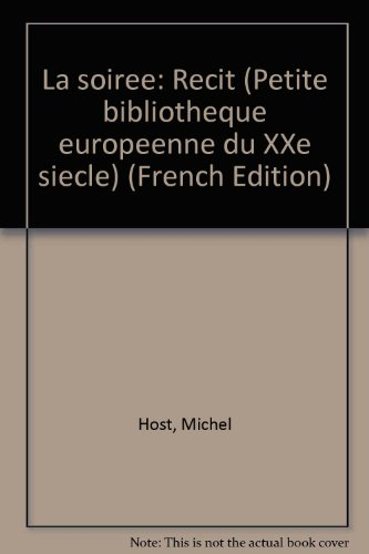 La Soirée