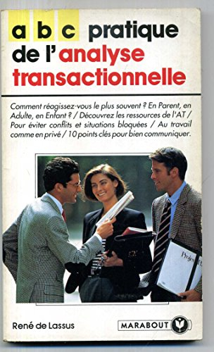 Pratique de l'analyse transactionnelle