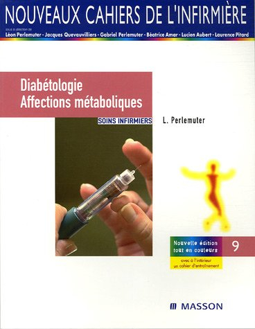Diabétologie, affections métaboliques : soins infirmiers