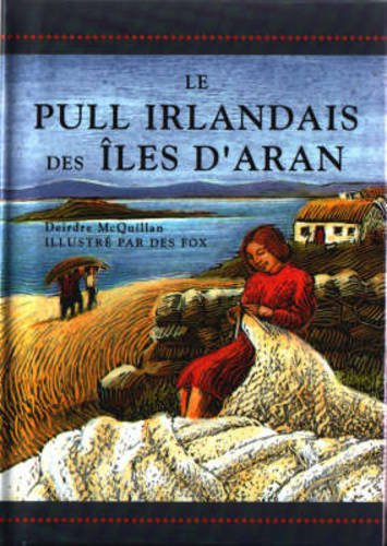 le pull irlandais des iles d'aran
