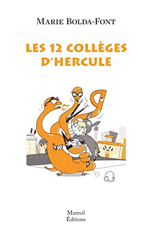 Les 12 collèges d'Hercule