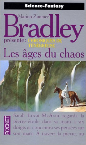 Chroniques de Ténébreuse. Vol. 2. Les âges du chaos