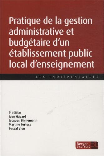 Pratique de la gestion matérielle d'un établissement public local d'enseignement : à jour au 15 octo