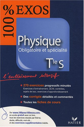 Physique Tle S obligatoire et spécialité