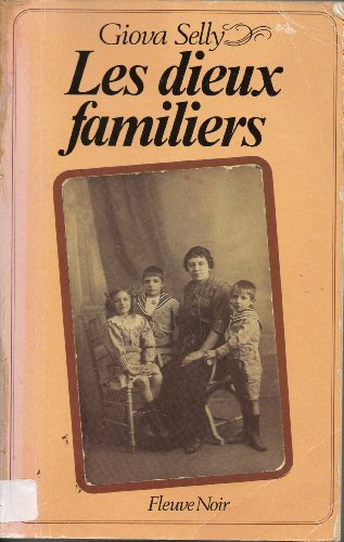 les dieux familiers