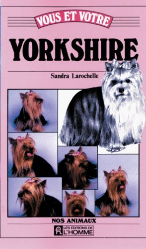 vous et votre yorkshire